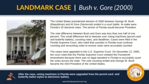 Bush v Gore Landmark Case Graphic