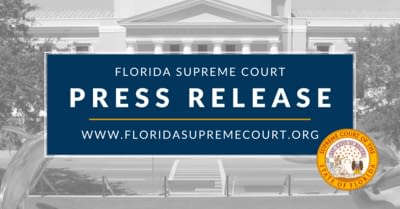 Florida Supreme Court Press Release