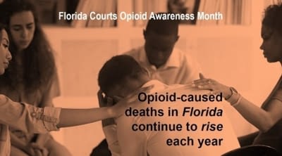 Florida Courts Opioid Awareness Month graphic