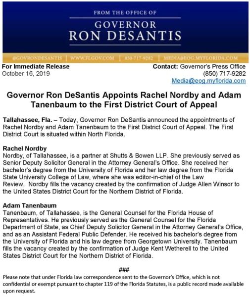 On October 16 2019 Governor Ron DeSantis announced the appointments